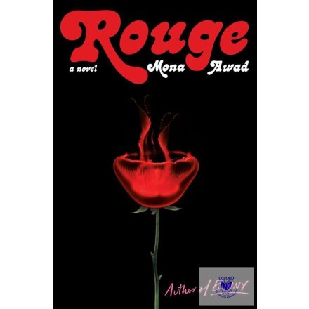 Rouge (A Horror-Tinted, Gothic Fairy Tale)