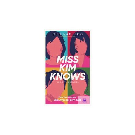 Miss Kim Knows And Other Stories