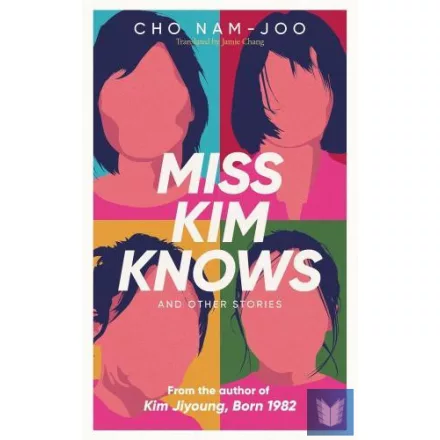 Miss Kim Knows and Other Stories