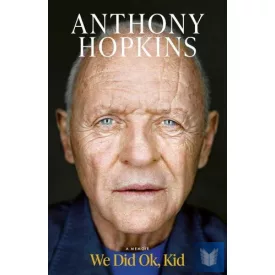 We Did Ok, Kid: A Memoir