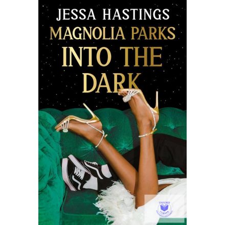 Magnolia Parks: Into the Dark (Magnolia Parks Series, Book 5)