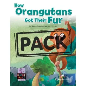   HOW ORANGUTANS GOT THEIR FUR STUDENT'S BOOK WITH DIGIBOOKS APP.