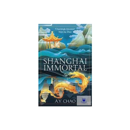 Shanghai Immortal: A Richly Told Debut Fantasy Novel Set In Jazz Age Shanghai