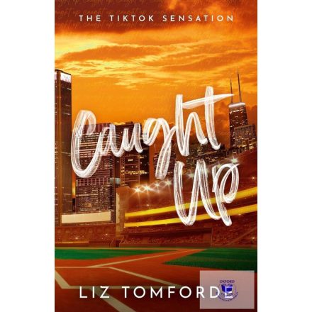 Caught Up (Windy City Series, Book 3)