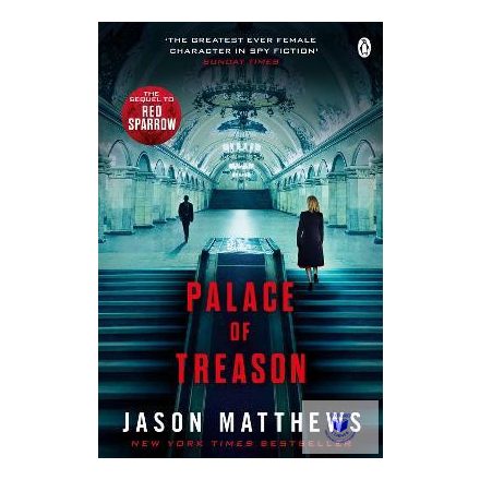 Palace Of Treason (Red Sparrow Trilogy 2)