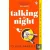 Talking at Night