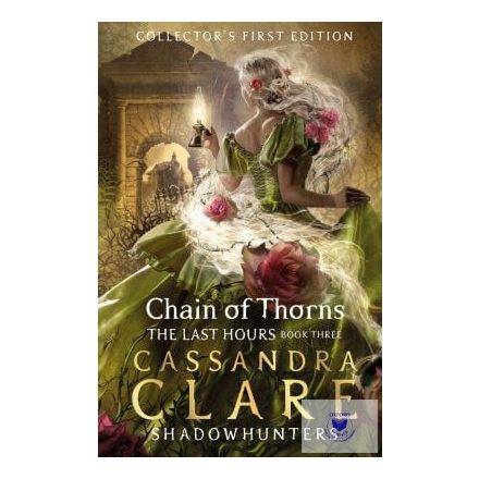 Chain Of Thorns (The Last Hours Series, Book 3)