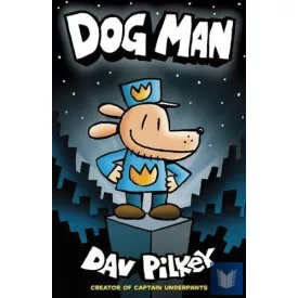 Dog Man (Volume 1)