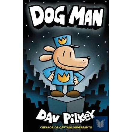 Dog Man (Volume 1)