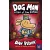 Dog Man: A Tale of Two Kitties (Volume 3)
