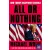 All or Nothing: How Trump Recaptured America