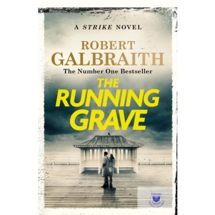 The Running Grave (Cormoran Strike Series Book 7 Hardback)