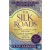 The Silk Roads: A New History of the World