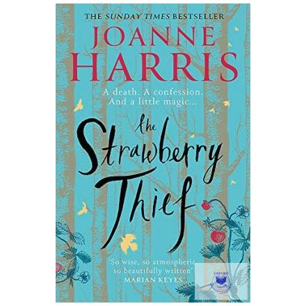 Joanne Harris: The Strawberry Thief