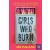 Girls Who Burn