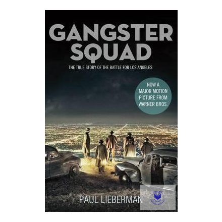Paul Lieberman: Gangster Squad
