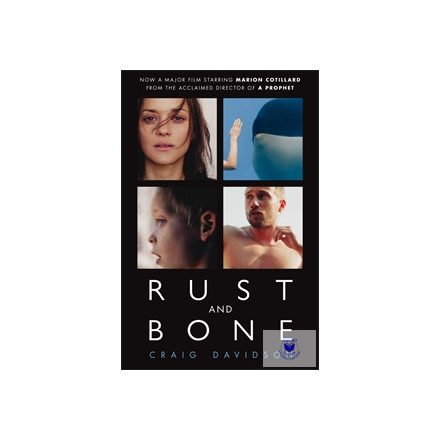Rust And Bone Film Tie-In