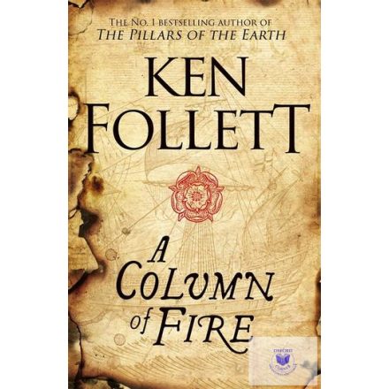 A Column Of Fire - Kingstudent's Bookridge Trilógia 3. (Paperback)