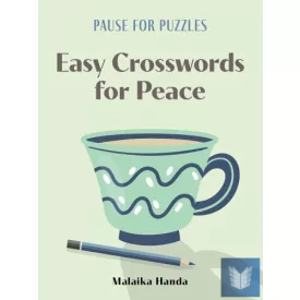 Pause for Puzzles: Easy Crosswords for Peace