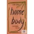 Rupi Kaur: Home Body