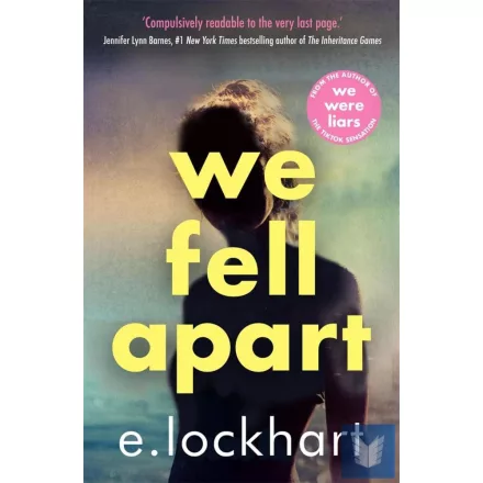 We Fell Apart (Sequel to We Were Liars)