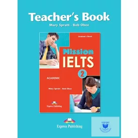 Mission Ielts 2 Academic Teacher's Book