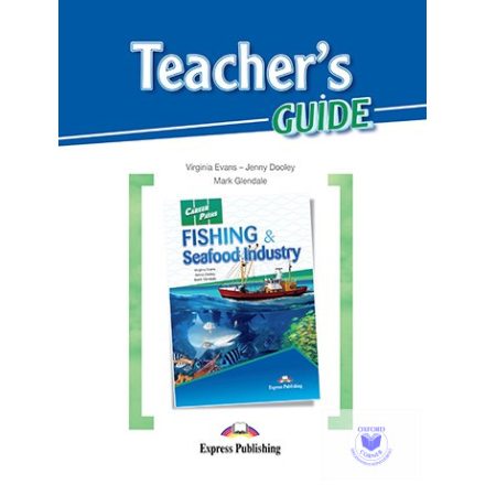Career Paths Fishing & Seafood Industries (Esp) Teacher's Guide
