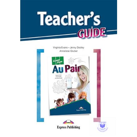 Career Paths Au Pair (Esp) Teacher's Guide