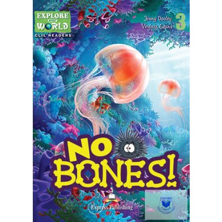 No Bones (Explore Our World) Teacher's Pack