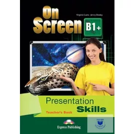   ON SCREEN B1+ PRESENTATION SKILLS TEACHER'S BOOK (INTERNATIONAL)