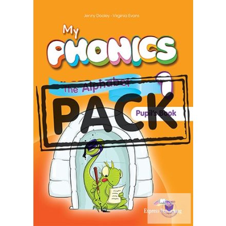 My Phonics 1 The Alphabet Pupil's Pack With Cross-Platform Application