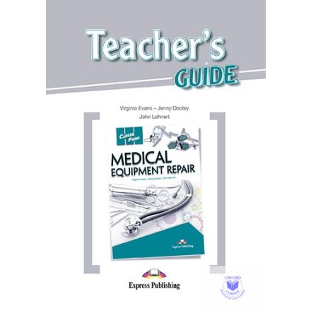 Career Paths Medical Equipment Repair (Esp) Teacher's Guide