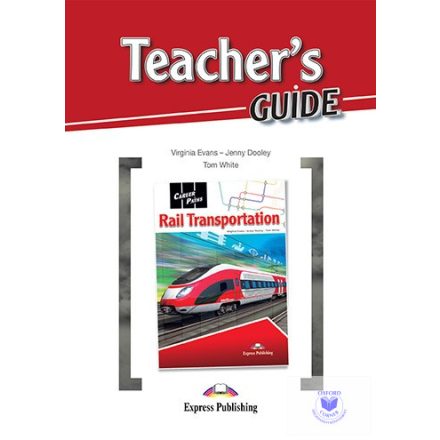 Career Paths Rail Transportation (Esp) Teacher's Guide