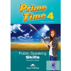 Prime Time 4 Public Speaking Skills Teacher's Book