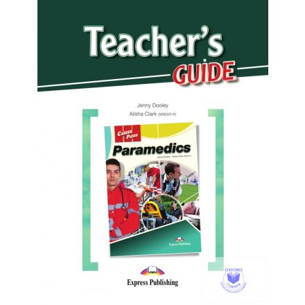 Career Paths Paramedics (Esp) Teacher's Guide