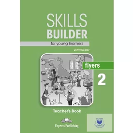   Skills Builder For Young Learners Flyers 2 Teacher's Book (Revised)