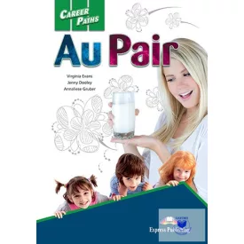   Career Paths Au Pair (Esp) Student's Book With Digibook Application