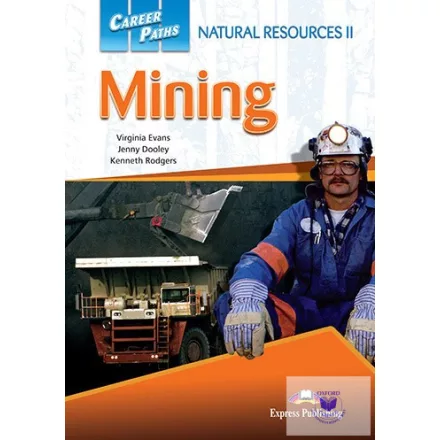 Career Paths Natural Resources 2 Mining (Esp) Student's Book With Digibook App.