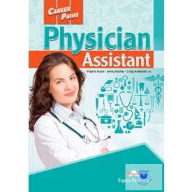   Career Paths Physician Assistant (Esp) Student's Book With Digibook Application