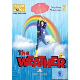   The Weather (Explore Our World) Reader With Digibook Application