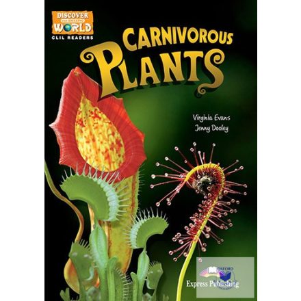 Carnivorous Plants (Discover Our Amazing World) Reader With Digibook Application
