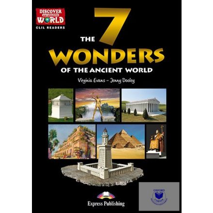The 7 Wonders Of The Ancient World (Discover Our Amazing World)