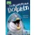 The Bottlenose Dolphin (Discover Our Amazing World) Reader With Digibook App.