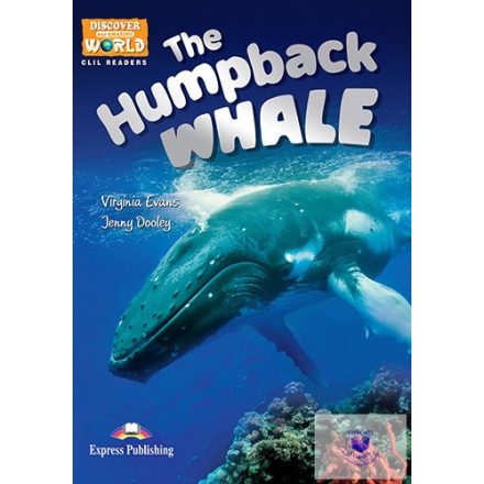 The Humpback Whale (Discover Our Amazing World) Reader With Digibook Application