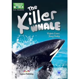   The Killer Whale (Discover Our Amazing World) Reader Digibook Application