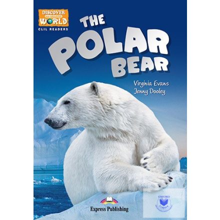The Polar Bear (Discover Our Amazing World) Reader With Digibook Application