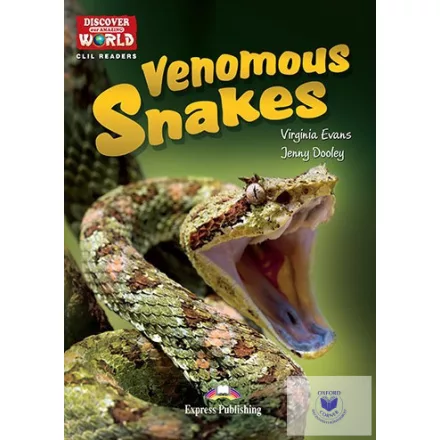 Venomous Snakes (Discover Our Amazing World) Reader With Digibook Application