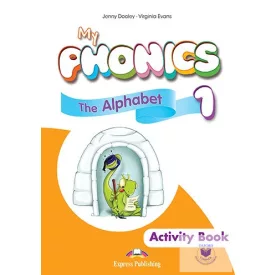   My Phonics 1 The Alphabet Activity Book (International) With Cross-Platform App.