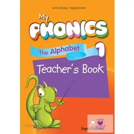   My Phonics 1 The Alphabet Teacher's Book (International) With Cross-Platform App