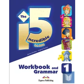   INCREDIBLE 5 TEAM 1 WORKBOOK & GRAMMAR (WITH DIGIBOOK APP) (INTERNATIONAL)
